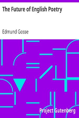 [Gutenberg 32477] • The Future of English Poetry